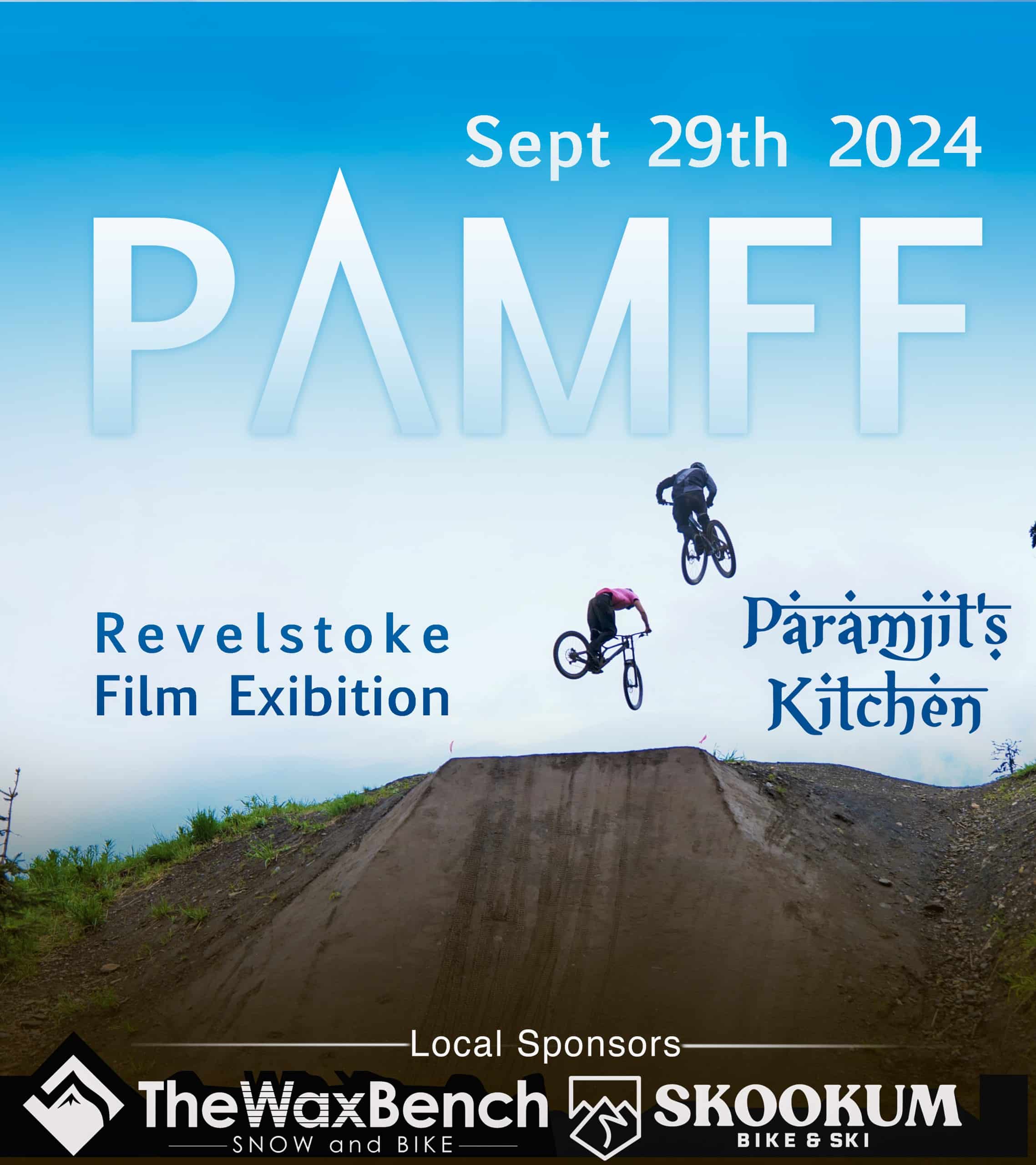 A poster for the Pamff film competition summer 2024 event with two bikers going over a dirt hill and silhouetted over a blue sky. It lists sponsors as Skookum Cycle and The Wax Bench. Dates read Sunday, Sept. 29